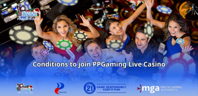 Conditions to join PPGaming Live Casino