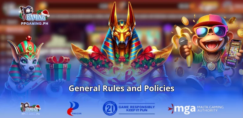 General Rules and Policies