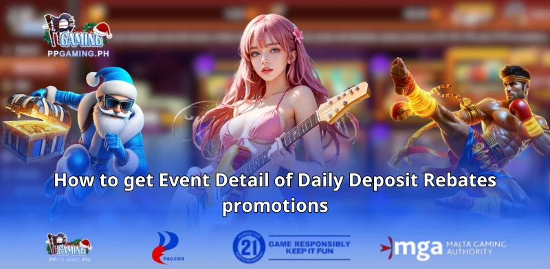 How to get Event Detail of Daily Deposit Rebates promotions