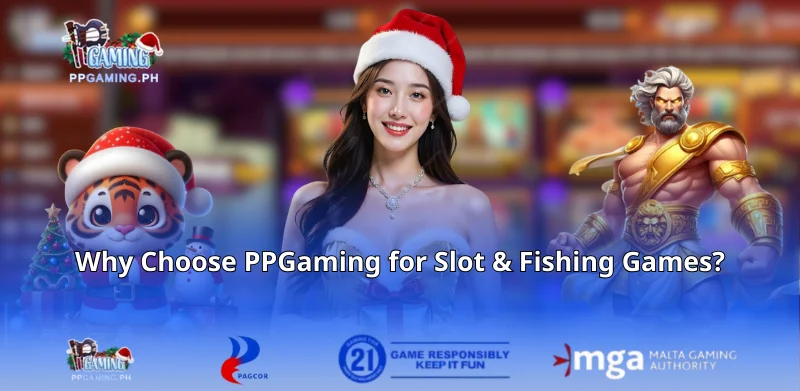 Why Choose PPGaming for Slot & Fishing Games