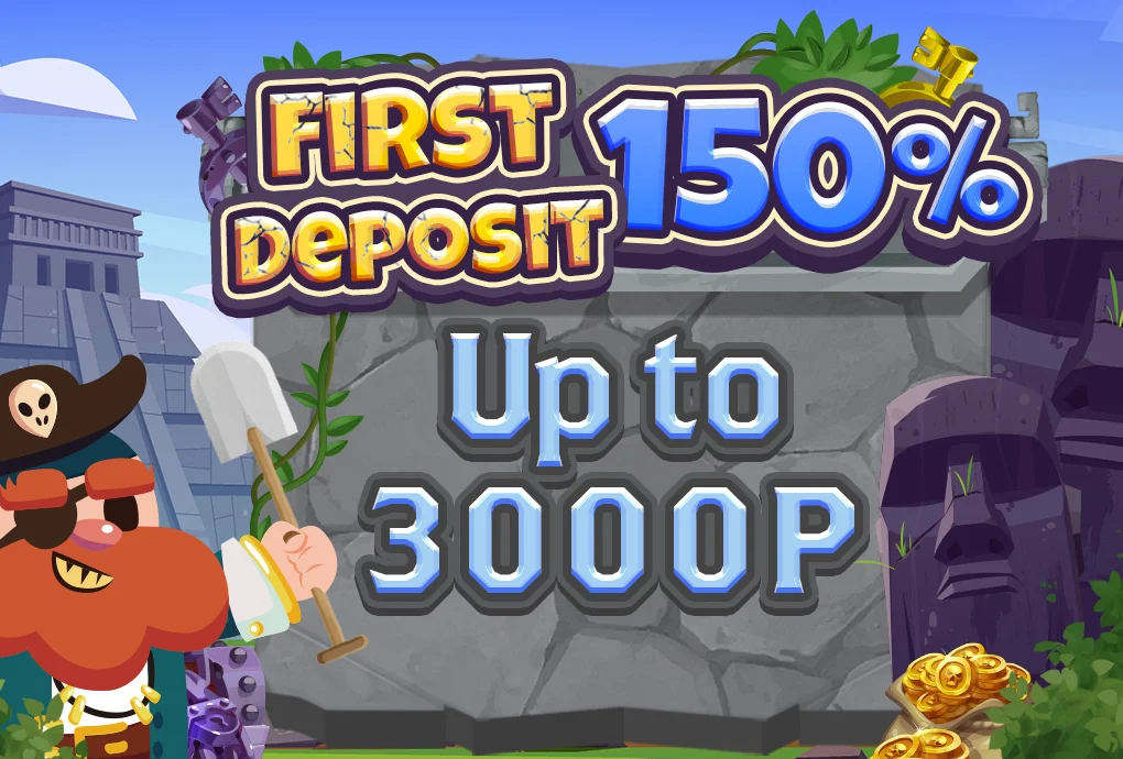 first deposit 150 up to 3000P