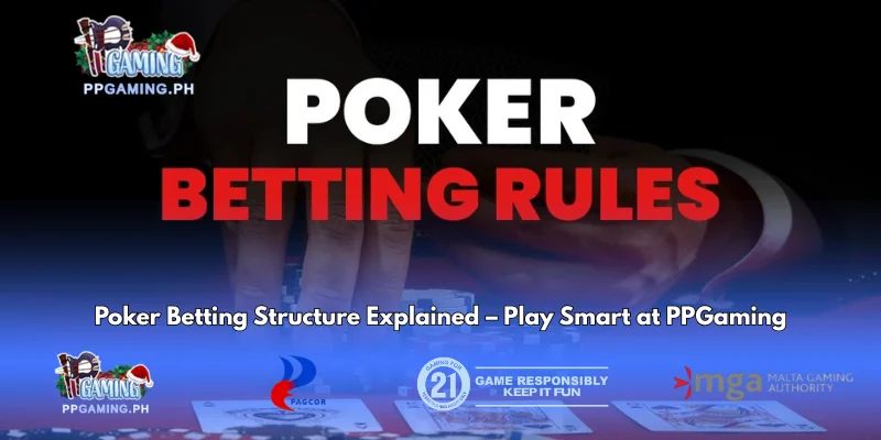 Poker Betting Structure Explained